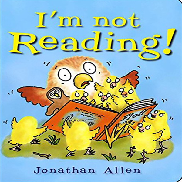 I'm not Reading!